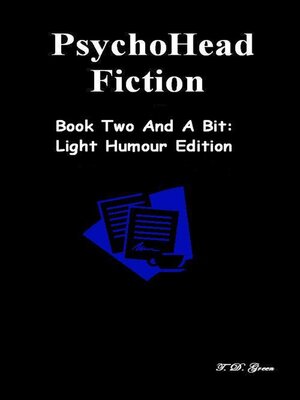 cover image of PsychoHead Fiction Book Two and a Bit